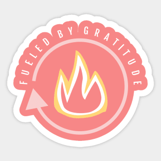 Fueled By Gratitude Sticker